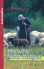 Cover-Bild Mir wird nichts mangeln