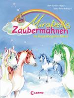 Cover-Bild Mirabells Zaubermähnen im Regenbogenschloss (Band 1)