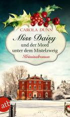 Cover-Bild Miss Daisy und der Mord unter dem Mistelzweig