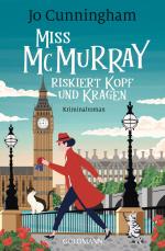 Cover-Bild Miss McMurray riskiert Kopf und Kragen