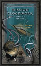 Cover-Bild Mission Clockwork 2: Mission Clockwork