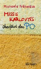 Cover-Bild Missis Karlovits überfährt den Po