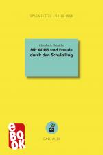 Cover-Bild Mit ADHS und Freude durch den Schulalltag