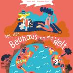 Cover-Bild Mit dem Bauhaus um die Welt