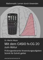 Cover-Bild Mit dem CASIO fx-CG 20 zum Abitur