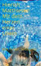 Cover-Bild Mit dem Herzen einer Löwin