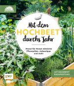 Cover-Bild Mit dem Hochbeet durchs Jahr