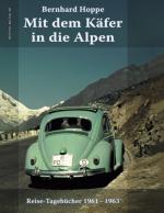 Cover-Bild Mit dem Käfer in die Alpen
