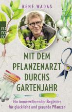 Cover-Bild Mit dem Pflanzenarzt durchs Gartenjahr