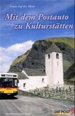 Cover-Bild Mit dem Postauto zu Kulturstätten