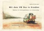 Cover-Bild Mit dem VW Bus in Kroatien