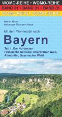 Cover-Bild Mit dem Wohnmobil nach Bayern Teil 1: Der Nordosten