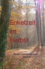 Cover-Bild Mit den Enkeln durchs Jahr / Enkelzeit im Herbst