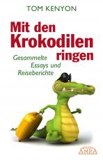 Cover-Bild Mit den Krokodilen ringen