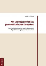 Cover-Bild Mit Dramagrammatik zu grammatikalischer Kompetenz