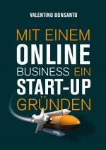 Cover-Bild Mit einem Online Business ein Start-up gründen