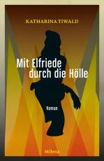 Cover-Bild Mit Elfriede durch die Hölle