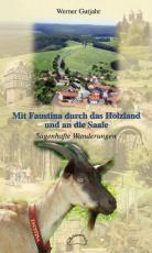 Cover-Bild Mit Faustina durch das Holzland und an die Saale