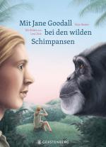 Cover-Bild Mit Jane Goodall bei den wilden Schimpansen