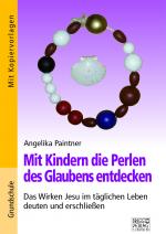 Cover-Bild Mit Kindern die Perlen des Glaubens entdecken