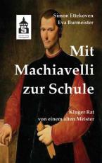 Cover-Bild Mit Machiavelli zur Schule