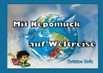 Cover-Bild Mit Nepomuck auf Weltreise