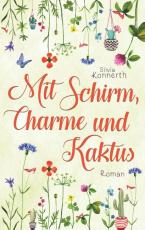 Cover-Bild Mit Schirm, Charme und Kaktus