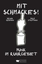 Cover-Bild Mit Schmackes! Punk im Ruhrgebiet
