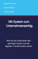 Cover-Bild Mit System zum Unternehmenserfolg