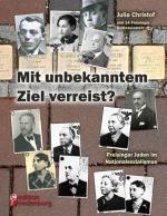 Cover-Bild Mit unbekanntem Ziel verreist? Freisinger Juden im Nationalsozialismus