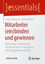 Cover-Bild Mitarbeiter (ein)binden und gewinnen