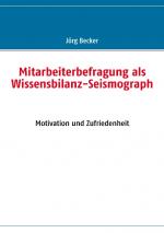 Cover-Bild Mitarbeiterbefragung als Wissensbilanz-Seismograph