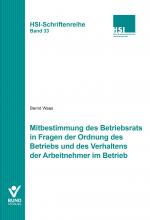 Cover-Bild Mitbestimmung des Betriebsrats in Fragen der Ordnung des Betriebs und des Verhaltens der Arbeitnehmer im Betrieb