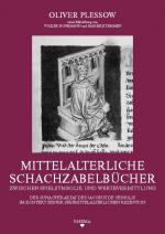 Cover-Bild Mittelalterliche Schachzabelbücher zwischen Spielsymbolik und Wertevermittlung