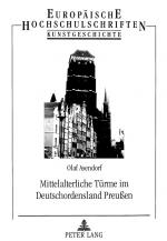 Cover-Bild Mittelalterliche Türme im Deutschordensland Preußen