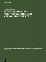 Cover-Bild Mittelassyrische Rechtsurkunden und Verwaltungstexte II