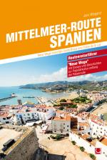 Cover-Bild Mittelmeer-Route Spanien