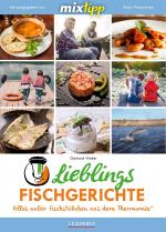 Cover-Bild mixtipp Lieblingsfischgerichte: Alles ausser Fischstäbchen aus dem Thermomix