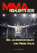 Cover-Bild MMA Highlights 2015