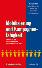 Cover-Bild Mobilisierung und Kampagnenfähigkeit. Impulse für die gewerkschaftliche Interessendurchsetzung