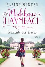 Cover-Bild Modehaus Haynbach – Momente des Glücks