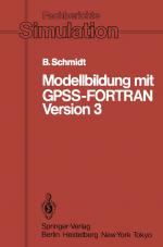 Cover-Bild Modellbildung mit GPSS-FORTRAN Version 3