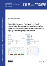 Cover-Bild Modellbildung und Analyse von Kraftanregungen in permanentmagneterregten elektrischen Maschinen unter Berücksichtigung von Fertigungseinflüssen