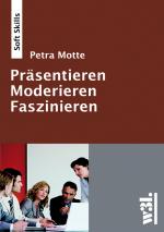 Cover-Bild Moderieren - Präsentieren - Faszinieren