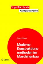 Cover-Bild Moderne Konstruktionsmethoden im Maschinenbau