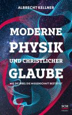 Cover-Bild Moderne Physik und christlicher Glaube