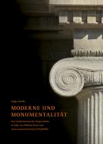 Cover-Bild Moderne und Monumentalität