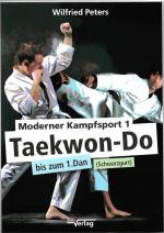 Cover-Bild Moderner Kampfsport 1 Taekwon-Do bis zum 1.Dan (Schwarzgurt)