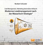 Cover-Bild Modernes Lead Management nach der Wasserloch-Strategie®