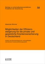 Cover-Bild Möglichkeiten der Effizienzsteigerung für die private und gesetzliche Krankenversicherung in Deutschland